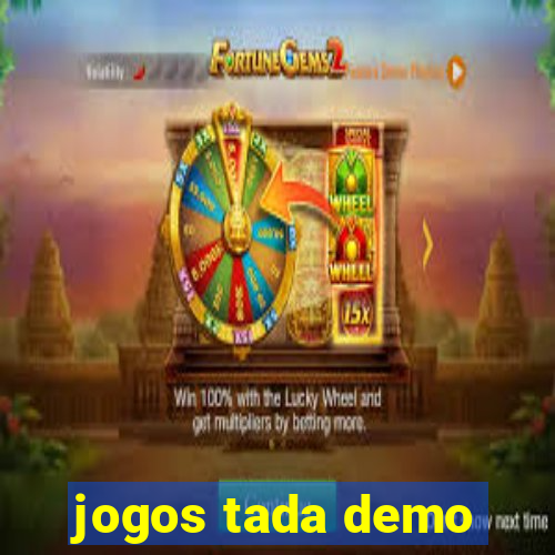 jogos tada demo